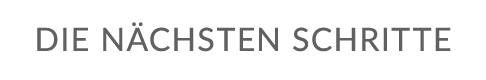 DIE N CHSTEN SCHRITTE