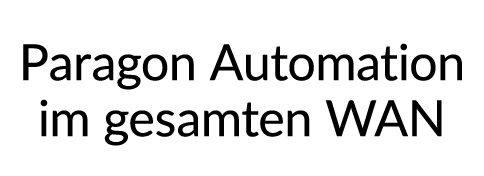 Paragon Automation im gesamten WAN