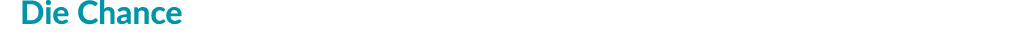 Die Chance 