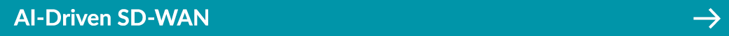 AI Driven SD WAN ￼