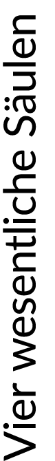 Vier wesentliche S ulen
