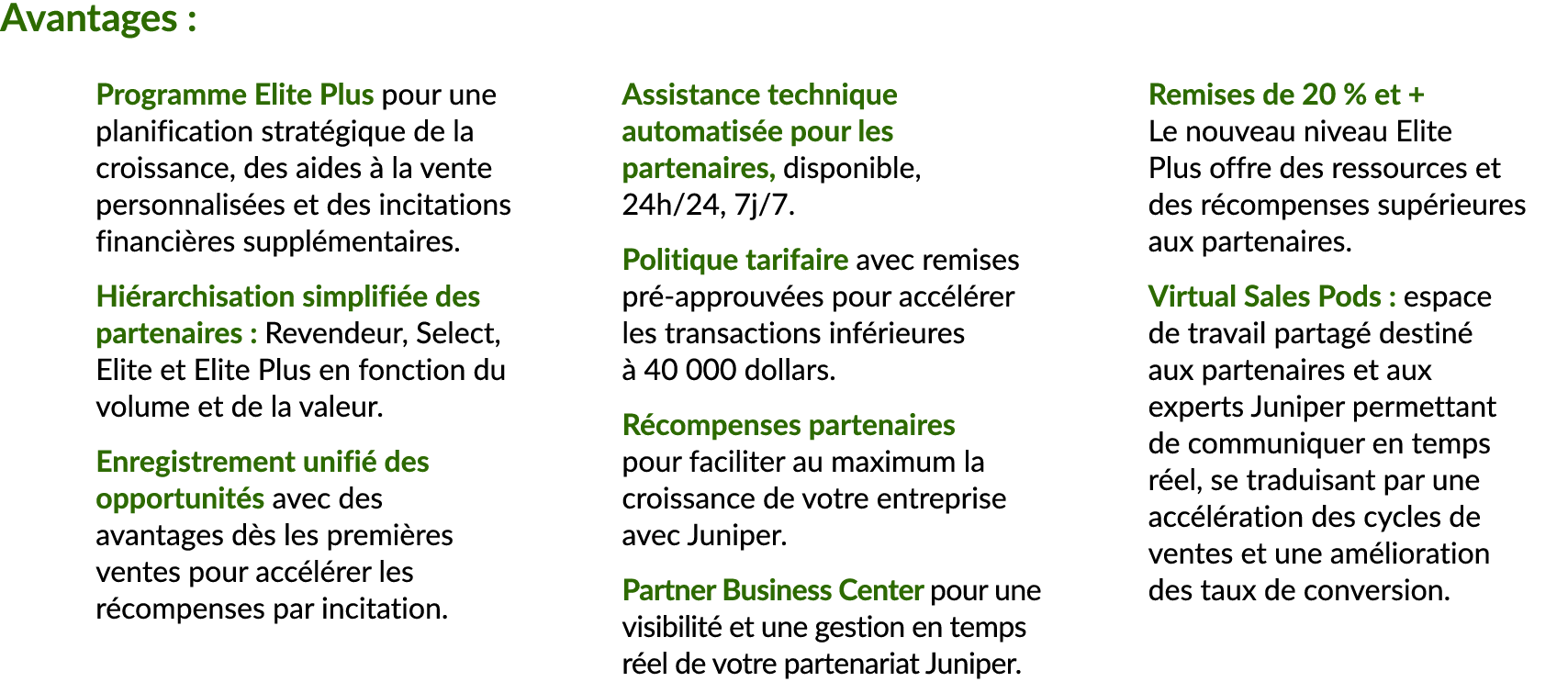 Avantages : Programme Elite Plus pour une planification strat gique de la croissance, des aides  la vente personnali...