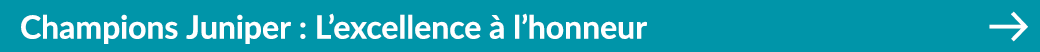 Champions Juniper : L’excellence  l’honneur ￼