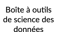 Bo te  outils de science des donn es
