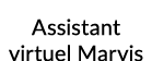 Assistant virtuel Marvis