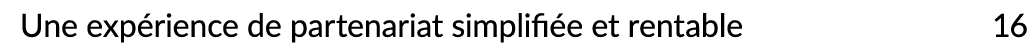 Une exp rience de partenariat simplifi e et rentable 16