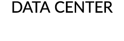 DATA CENTER