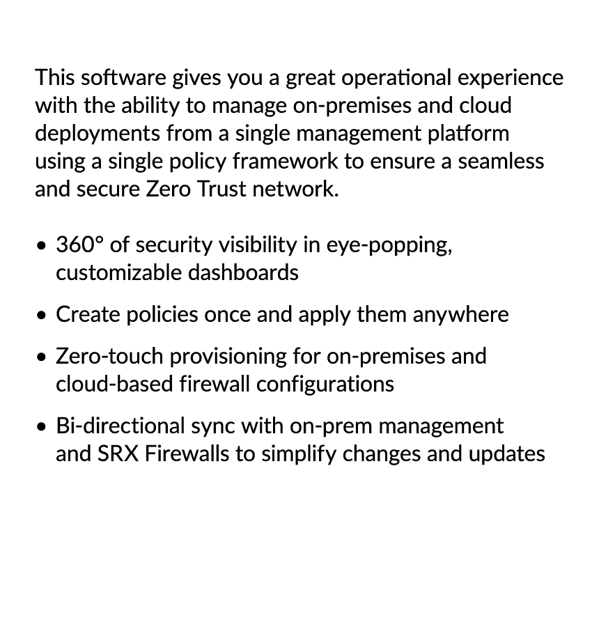 This software gives you a great operational experience with the ability to manage on premises and cloud deployments f...