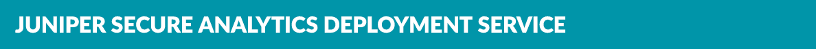 Juniper Secure Analytics Deployment Service
