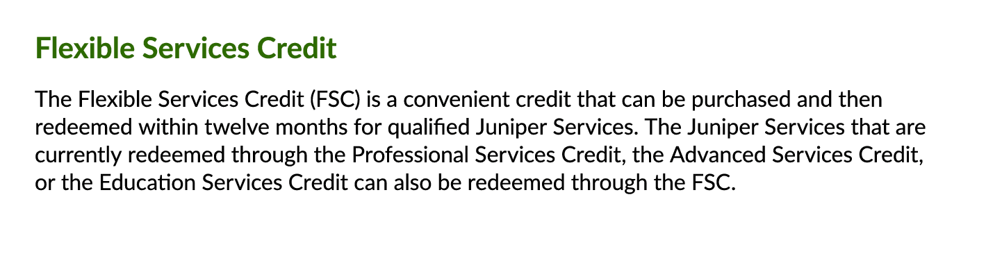 Flexible Services Credit The Flexible Services Credit (FSC) is a convenient credit that can be purchased and then red...