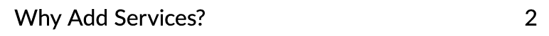 Why Add Services? 2
