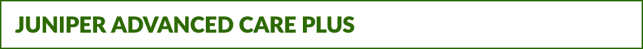 JUNIPER ADVANCED CARE PLUS