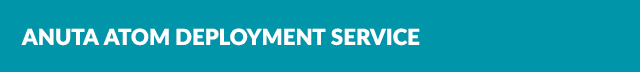 Anuta ATOM Deployment Service