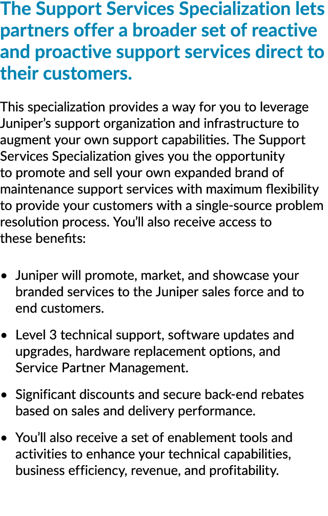 The Support Services Specialization lets partners offer a broader set of reactive and proactive support services dire...