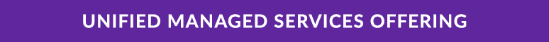 Unified Managed Services Offering
